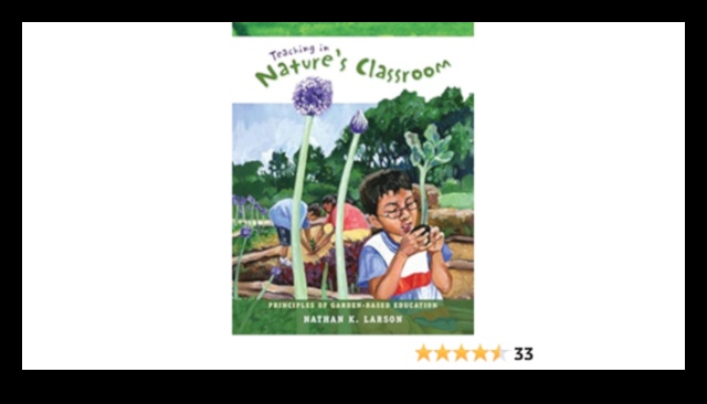 سجلات الفصول الدراسية الخضراء: تأثير تعليم الحدائق